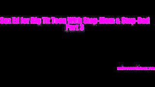 Sex Ed For Large Tit Teen 18+ With Step-mamma & Stepdaddy