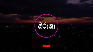 Nirasha Sinhala wal katha Story