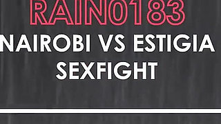 Rain0183 Nairobi Vs Estigia Sexfight