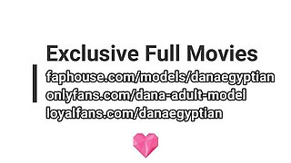 Dana Egyptian MILF Big Boobs Anal Sex Cowgirl Riding Dirty Talk