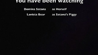 Part 1 :- Domina Satana and Satana's Piggy in the dungeon