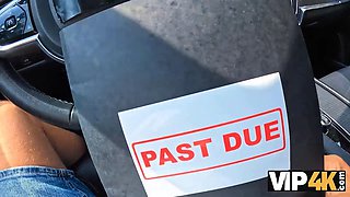 Vip4k. her debts are past due, but her cunny isn't