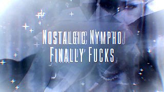 Nostalgic Nympho Finally Fucks / Brazzers