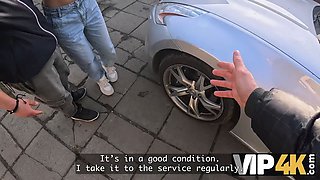 Vip4k. he wished to buy a car, but instead sold his girlfriend's pussy to a stranger