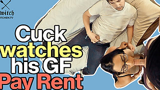 Cuckold Watches His Girlfriend Cheat to Pay Rent - Bi-sexual Encouragement Cuckolding Cum Kiss