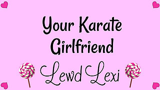 Your Karate Girlfriend Audio Only